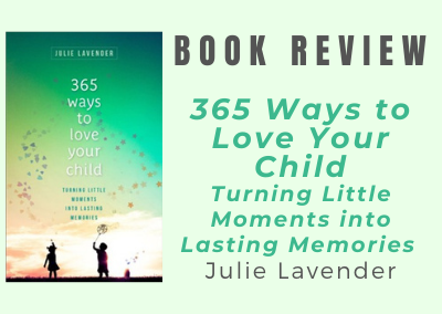 365 Ways to Love Your Child
