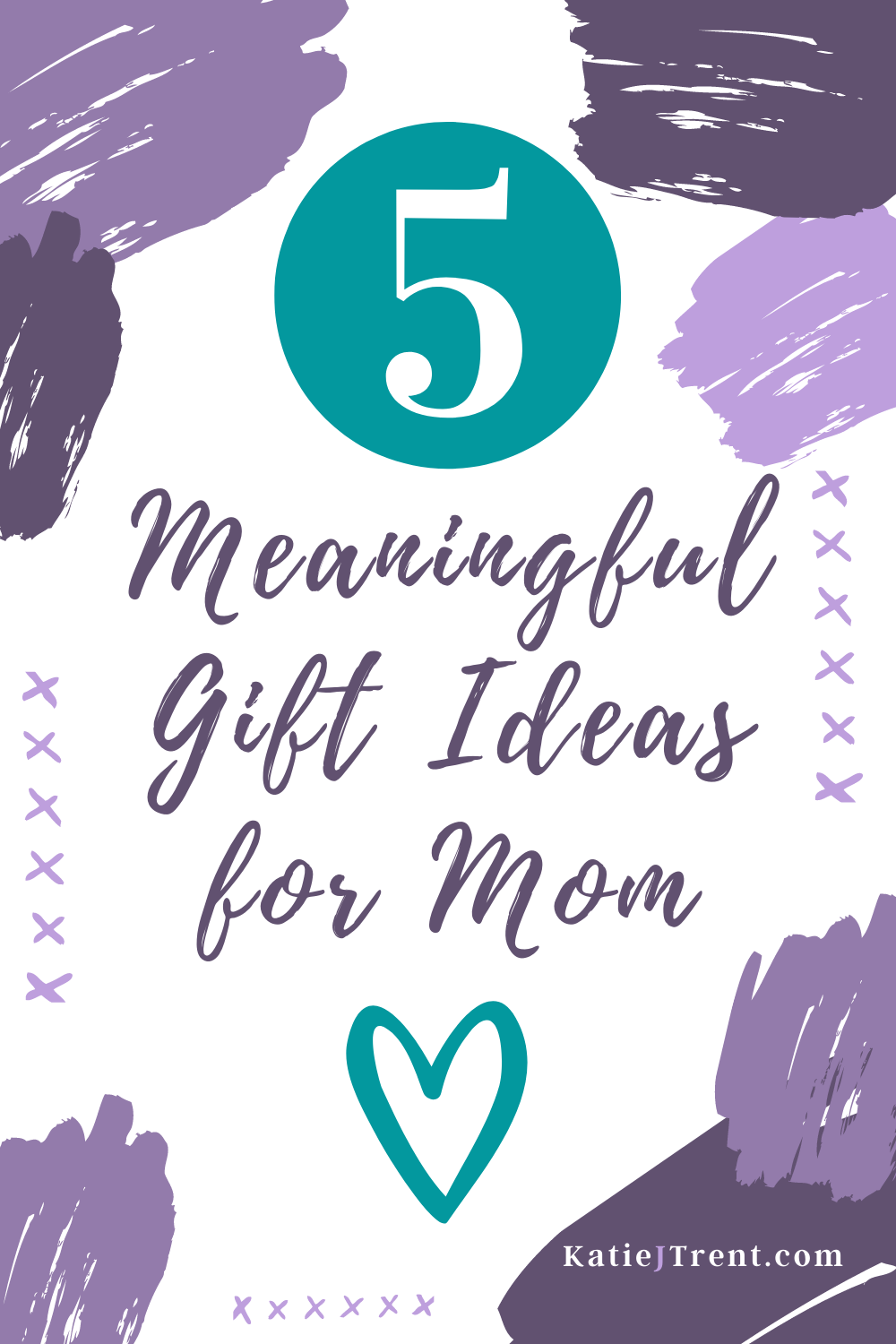 5 Meaningful Gift Ideas for Mom Pin