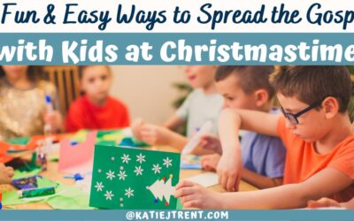 7 Fun and Easy Ways to Spread the Gospel with Kids at Christmastime
